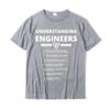 Understanding Engineers Funny Sarcastic Engineering T-Shirt Cotton Design Tops T Shirt Special Men T Shirts O-neck Short Sleeves