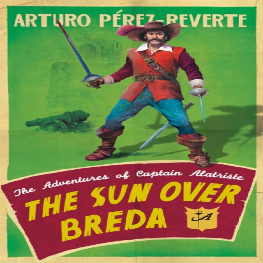 The Sun Over Breda by Arturo PerezReverte Paperback Book 9780753823606