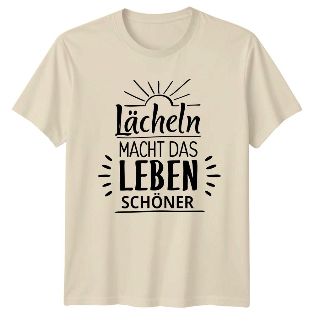 Lcheln Macht Das Leben Schner TShirt GerUnisex Saying Gift For Him And Her
