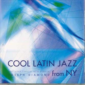 

CD JOSEPH DIAMOND - Cool Latin Jazz From Ny COAR001 COA Japan Obi Jazz Used