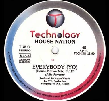 

12inch Record HOUSE NATION 2 Everybody Yo TECHNO1290 Technology 1991 Italy Dance Electronica Used