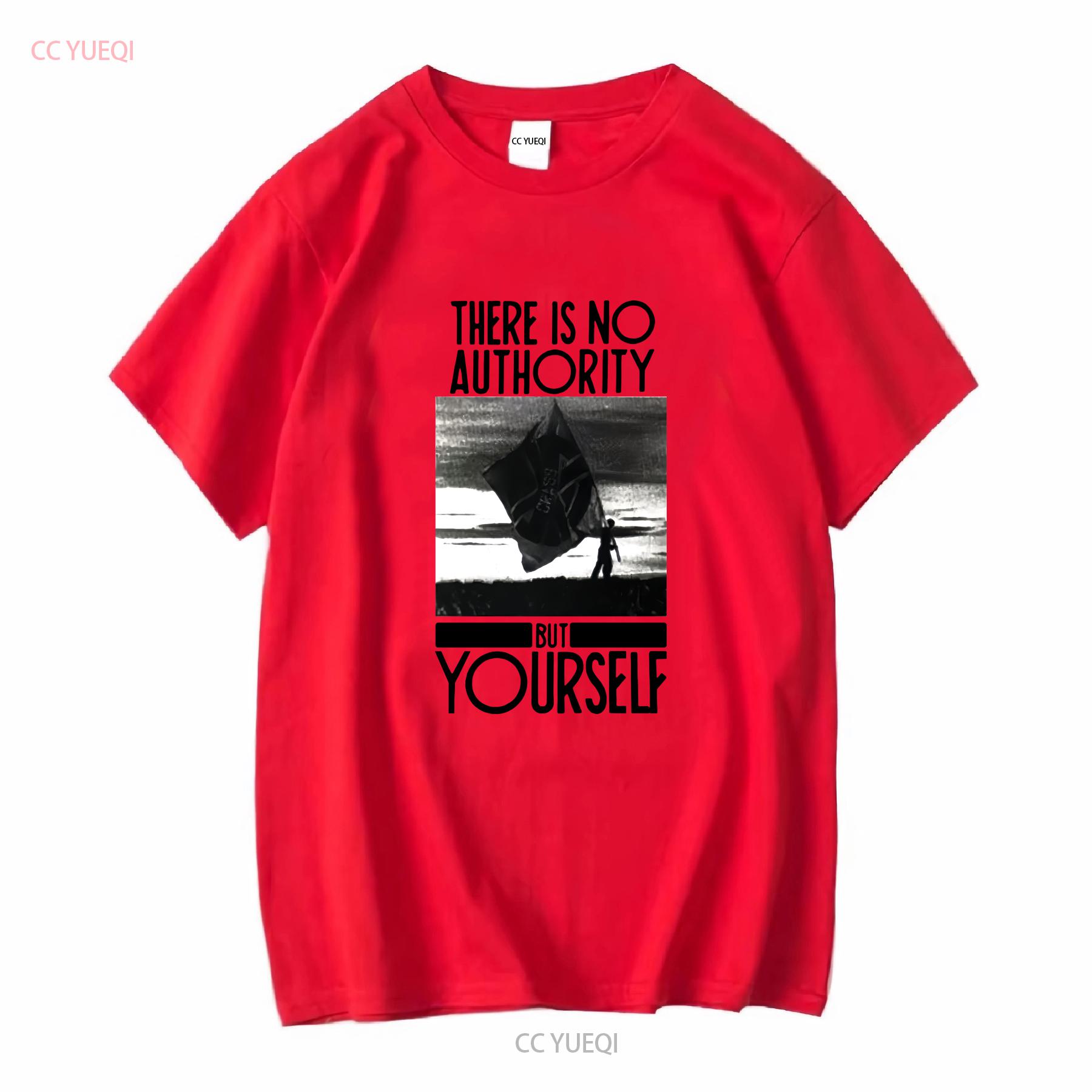 Crass There Is No Authority But Yourself T Shirt Full Size S 5XL SE636 vintage Washed Stylish designer clothes homme Casual S