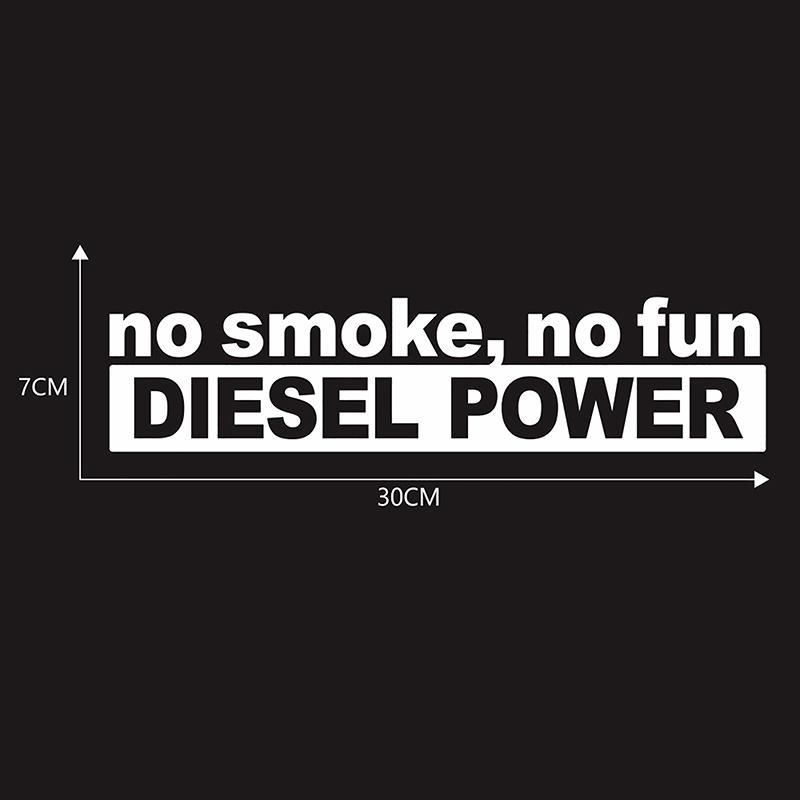 30*7CM Fashion NO SMOKE NO FUN DIESEL POWER Vinyl Decoration Car Sticker Decals Graphical