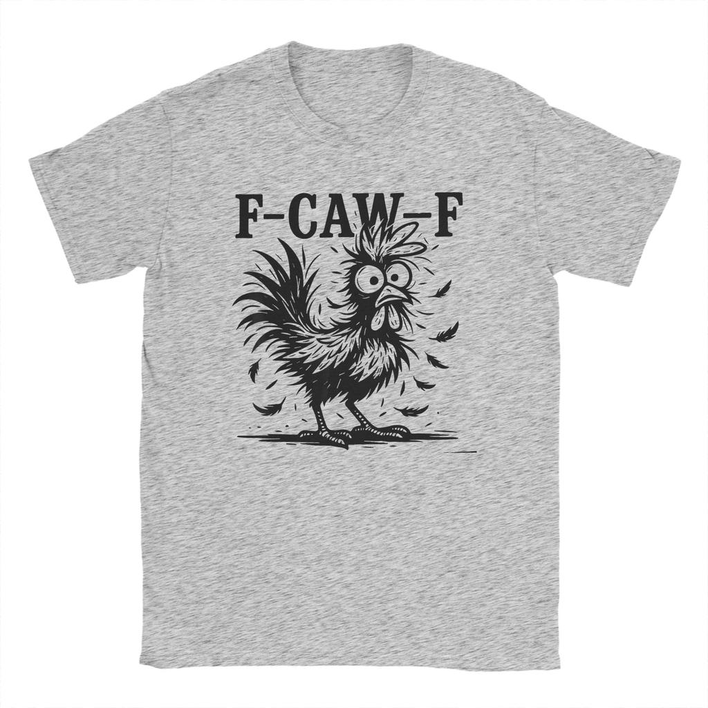 Funny F-Caw-F Chicken Fcawf Chicken Lover Animal Rooster Men T Shirts  Funny Tees Short Sleeve  T-Shirts Cotton Unique Clothes