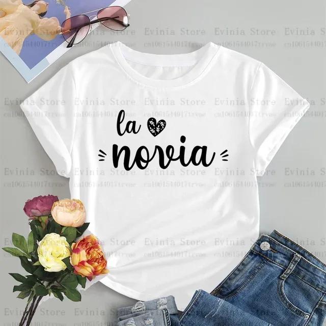 De La Novia Latina Dámské tričko Španělská svatba Espanol Svatební tričko Tým nevěsty EVJF Rozlučka se svobodou Oblečení Rozlučka se svobodou Tričko