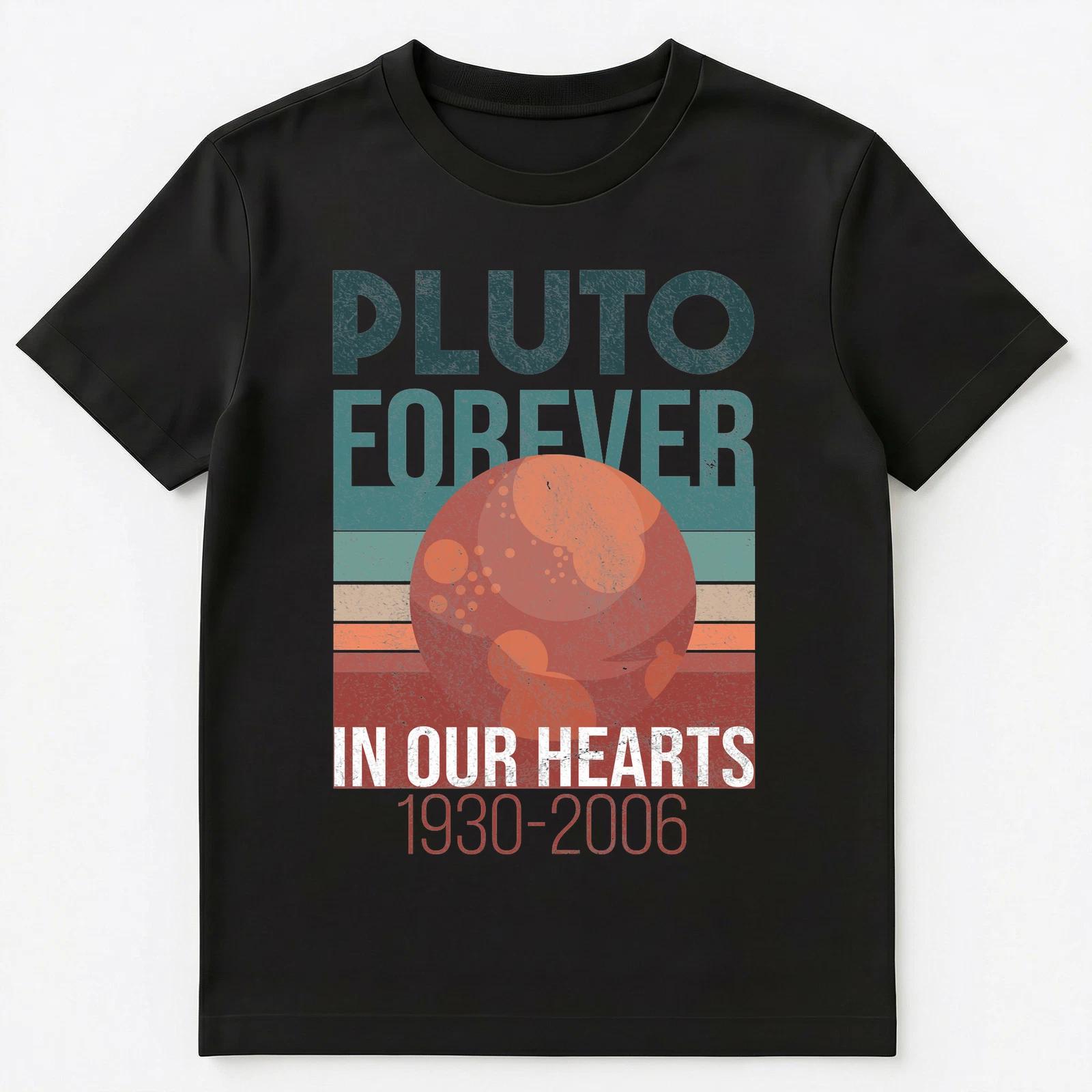 

Pluto Planet Forever In Our Hearts Never Forget Unisex T-Shirt 2XL
