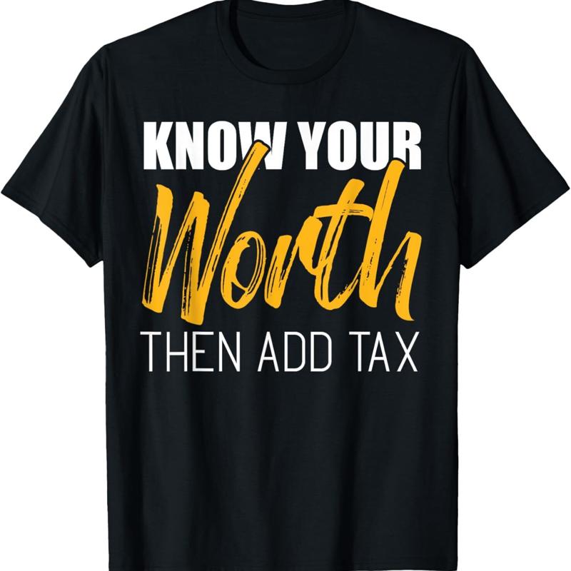 

Know Your Worth Then Add Tax Contributions T Shirt - Men s Summer Cotton Graphic Tee S разноцветный