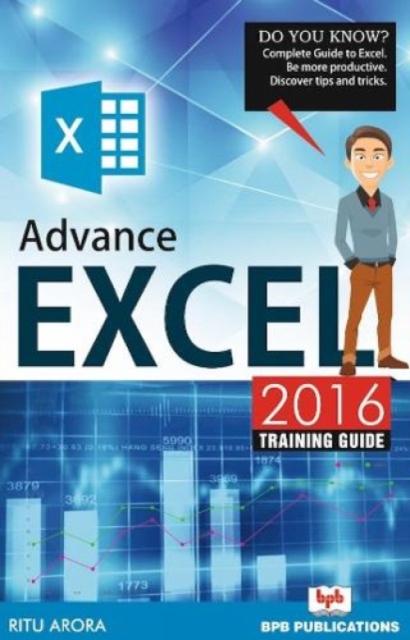 Kniha Advance Excel 2016 Training Guide