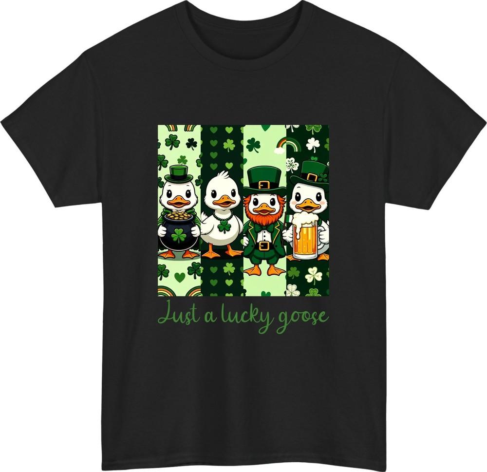 St Patricks Day Just A Lucky Goose T Shirt Funny Irish Shamrock Tee