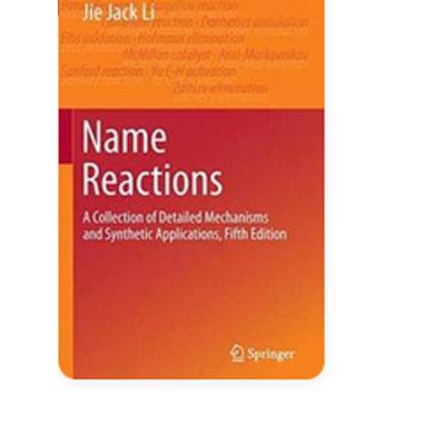 Name Reactions: A Collection of Detailed Mechanisms Hardcover