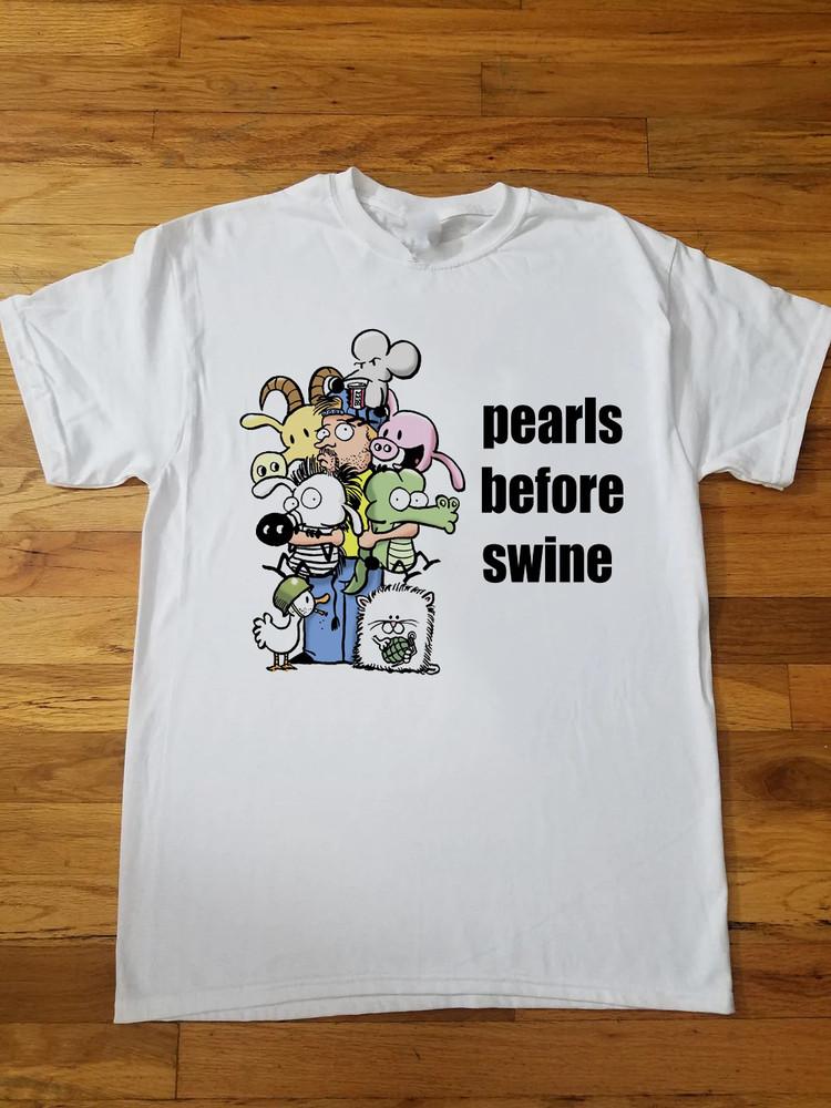 Pearls Before Swine Classic Gift fans Unisex S-4XL New shirt Unisex T-Shirt XXXL