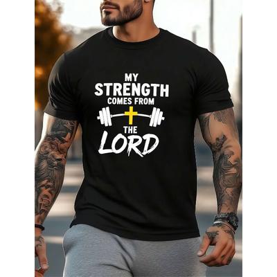 European Sizes Men's Christian Gym T-Shirt - Funny Faith & Fitness Saying "My Strength Comes From The Lord" - Heavy Duty Weightlifting Graphic - Black