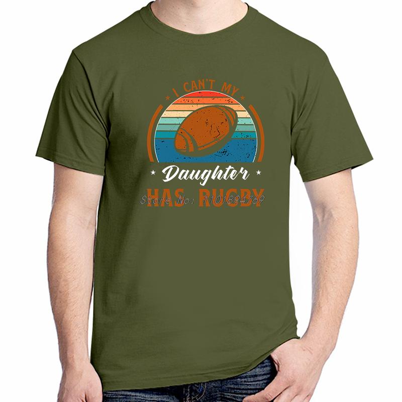 I Cant My Daughters Has Rugby Tshirt Funny Shirts Graphic Tee Tops Tshirt New Arrival Goodvs Short Sleeve Tee Cotton Tshirt