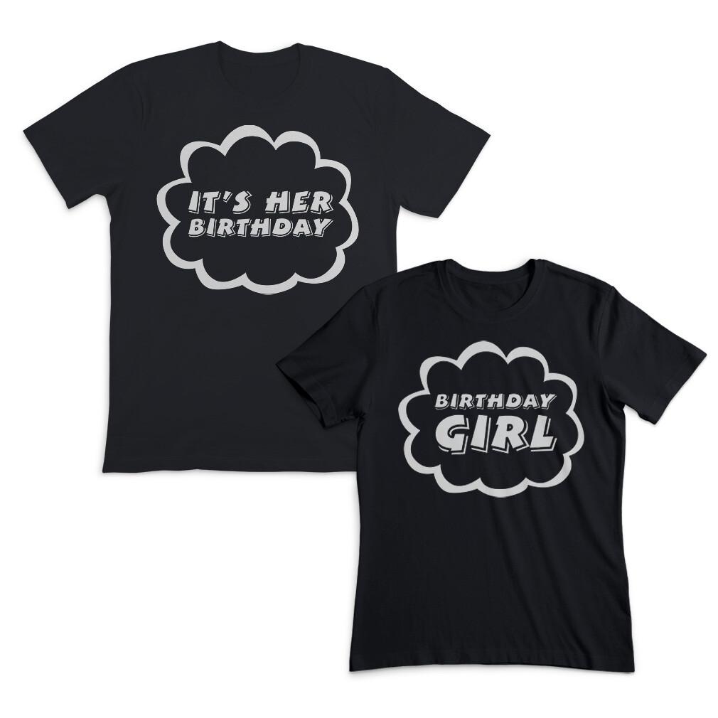 Valentines Day Couples Matching Outfits It s Her Birthday Birthday Girl Black S