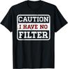 Caution I Have No Filter Sarcastic Graphic Tee Funny Saying Casual Short Sleeve TShirt for Men Women