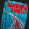 Dangerous Animals Womens/Ladies Poster T-Shirt
