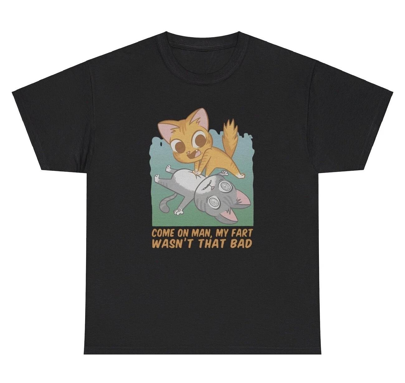 My Fart Wasn’t That Bad Cat T Shirt Funny Animal Lover Ironic Gen Z Humor Tee S