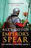 Emperors Spear by Alex Gough Paperback Book 9781800322165