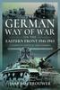 Kniha The German Way of War On the Eastern Front, 1941-1943 : A Lesson In Tactical Management