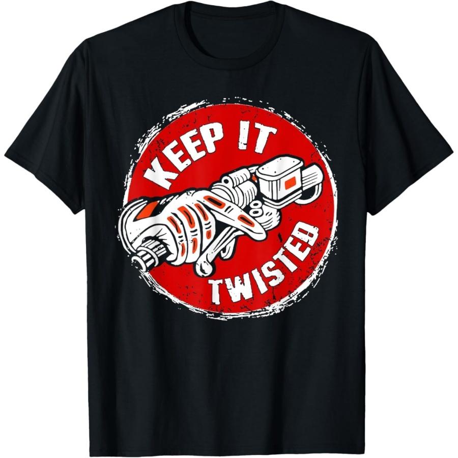 AniuGEYANIU Keep It Twisted Funny Motorcycle T-Shirt S