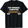 The Original Computer Funny Sarcastic Programmer Pencil Gift Tshirt Custom Printed Graphic T Shirts Unisexs Clothing Camiseta