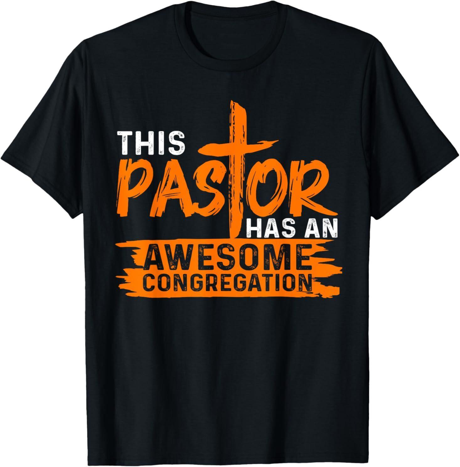 Funny Pastor Appreciation Gift Men Christian Church Priest T-Shirt Mens Womens Tees Top L
