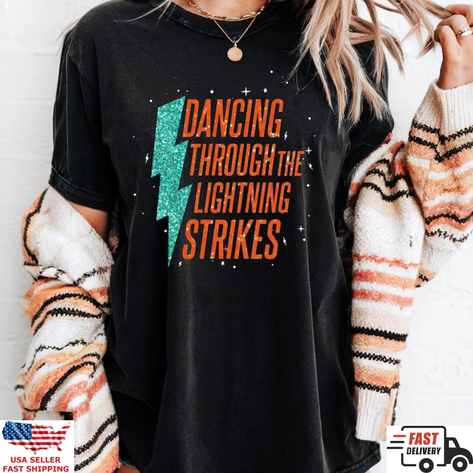 Dancing Through The Lightning Strikes Shirt Aesthetic Graphic Tee XXL