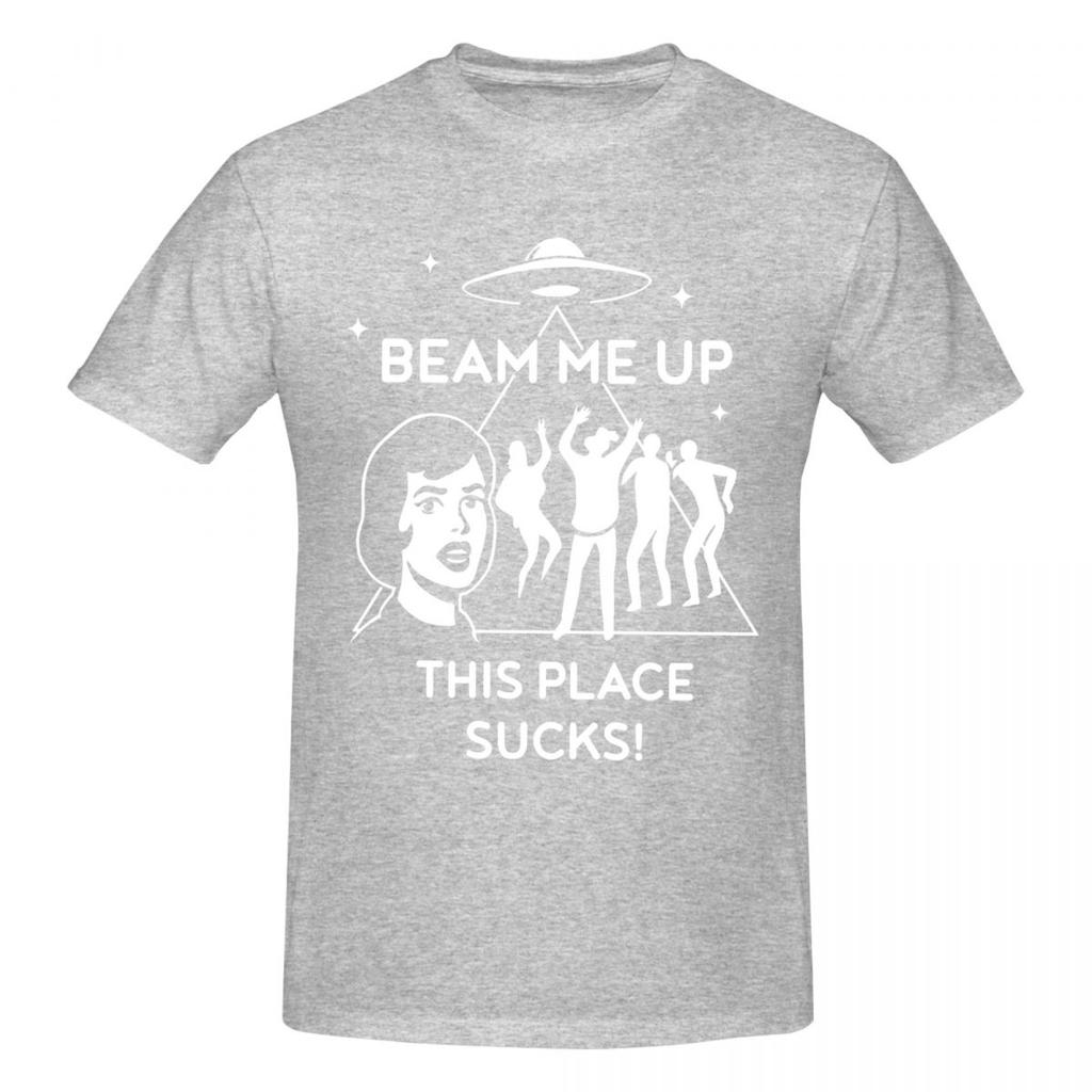 Unisex Beam Me Up This Place Sucks Funny T Shirt Vintage Cotton Crewneck Tshirts