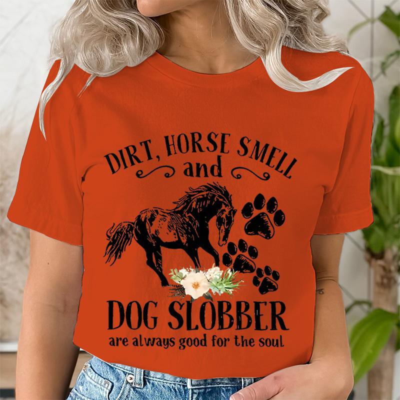 Horse Smell and Dog Slobber TShirts Women Dog Paw Floral Tshirts Short Sleeve Trendy Tee Shirt Tops Women Wild Horse T Shirts