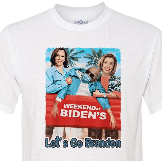 Weekend At Biden s - FJB - Joe Biden - Let s Go Brandon - Free / Fast Shipping L