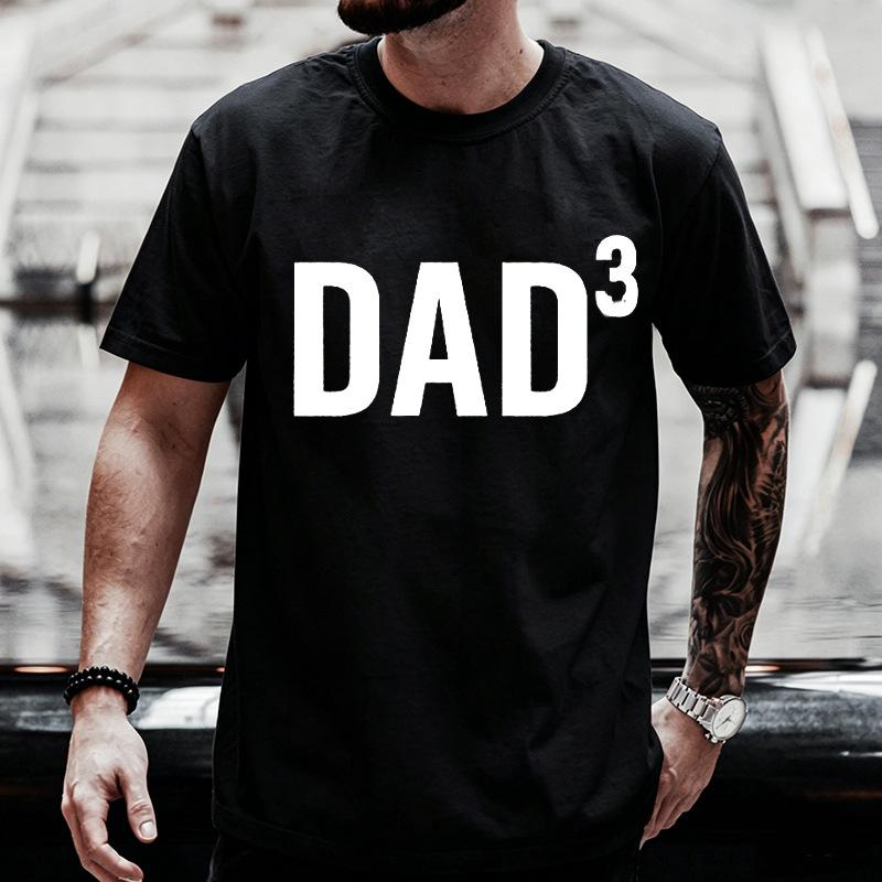 Dad³ Casual Loose Round Neck Short Sleeve Tshirt Fun Print Comfortable Leisure Fashion Top For Unisex