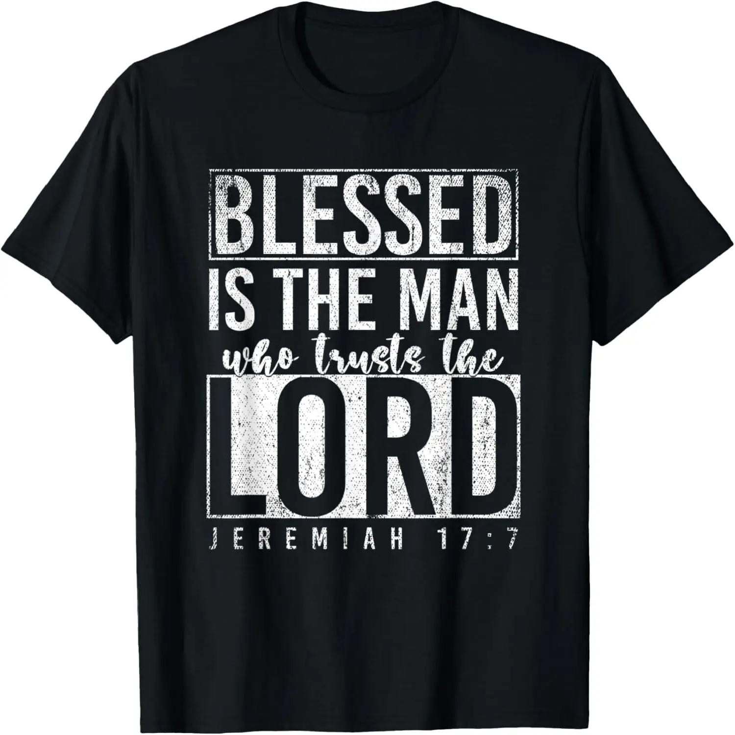 

Blessed Is The Man Who Trusts The Lord Prayer T-Shirt XXXXXL чорний
