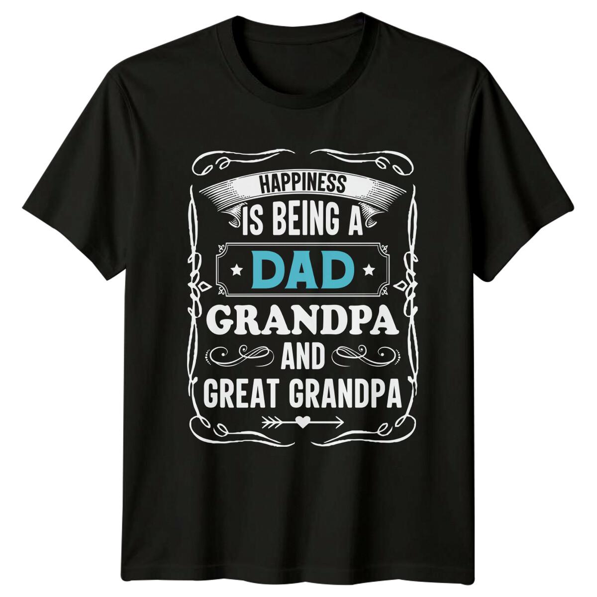 Happiness Is Being A Dad Grandpa Great Grandpa Mens T-Shirt XXXL