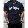 Men's Summer Fashion Los Angeles Letter Printed Pattern Breathable Round Neck T-shirt Outdoor Casual Sports Top