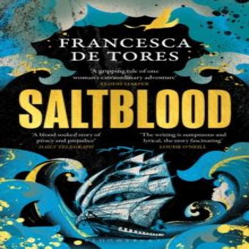 Saltblood by Francesca de Tores Paperback Book 9781526661319