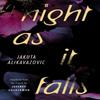 Night As It Falls by Jakuta Alikavazovic Paperback Book 9780571342273