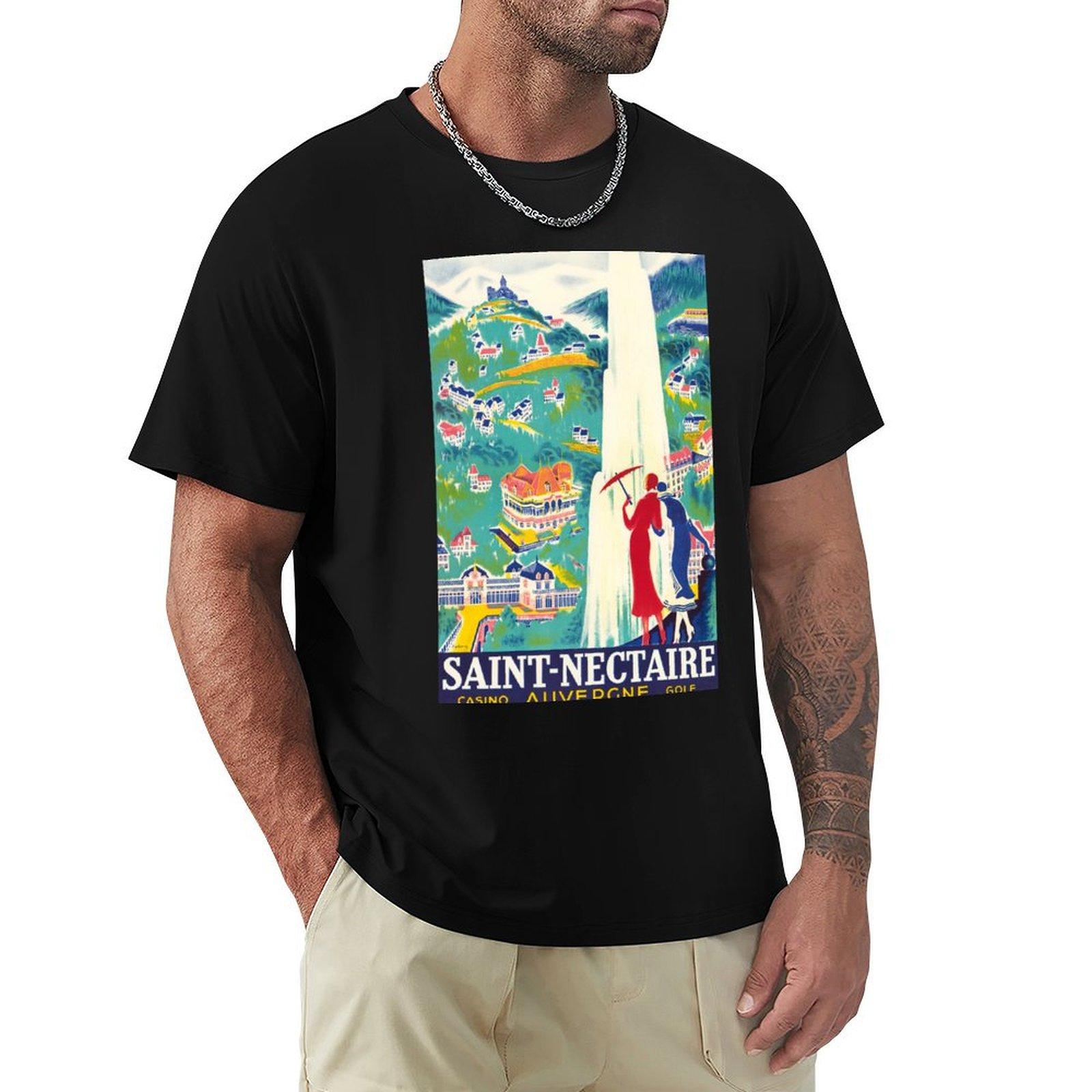 

SAINT NECTAIRE Auvergne Station Du Rein FRANCE Vintage Travel Poster TShirt custom shirt summer shirt plain black t shirts men 4XL