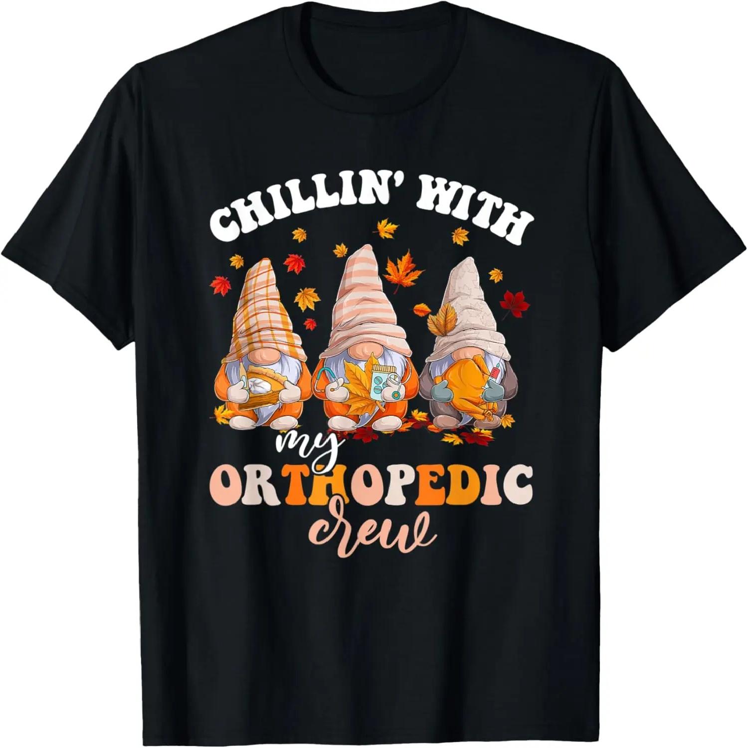 Chillin  With My Gnomies Orthopedic Fall Vibes Autumn Season T-Shirt S