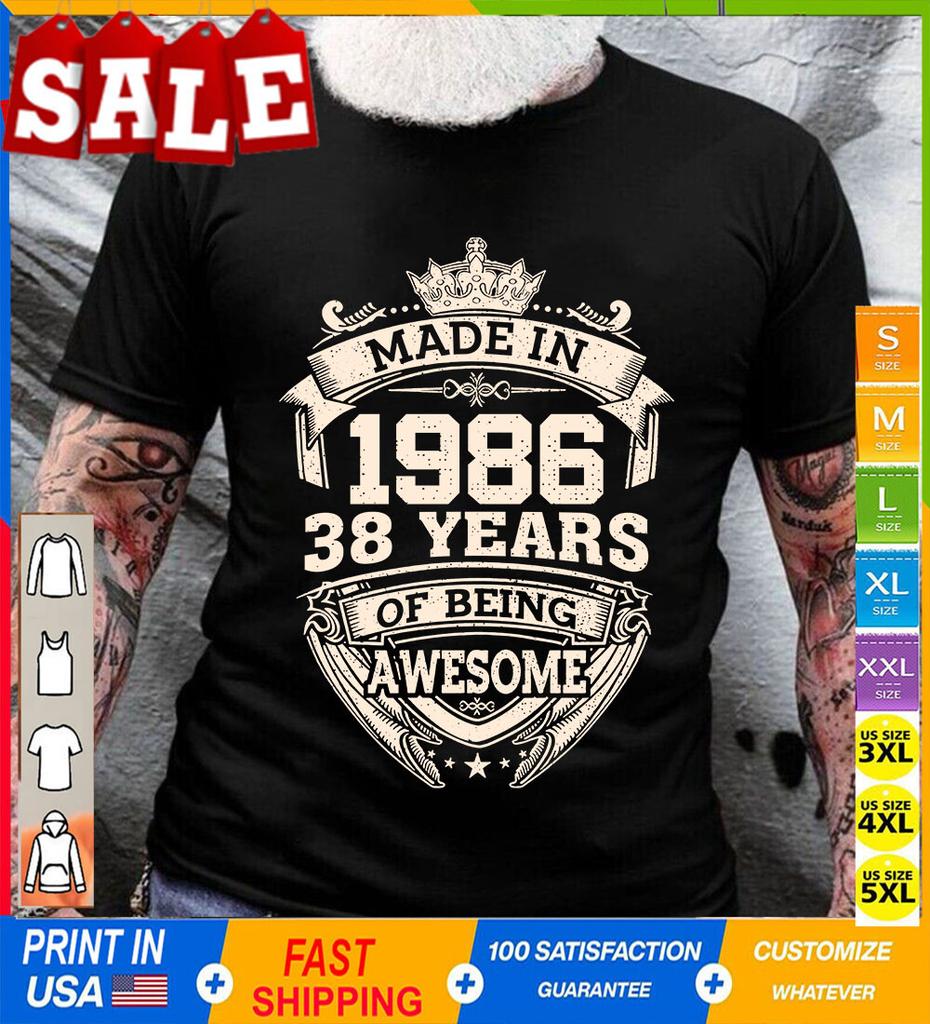Vintage Made In 1986 38 Years Of Being Awesome Birthday shirt