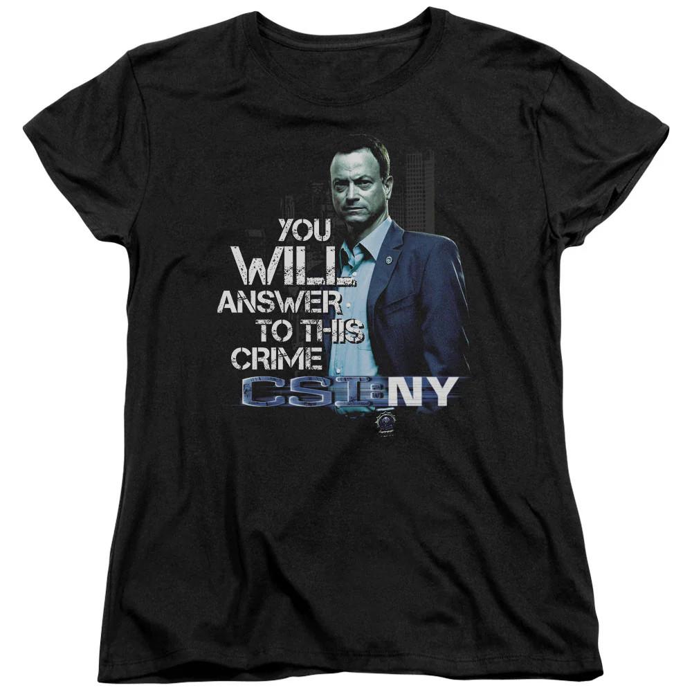 

Csi Ny You Will Answer Womens T Shirt Black Officially Licensed 4XL