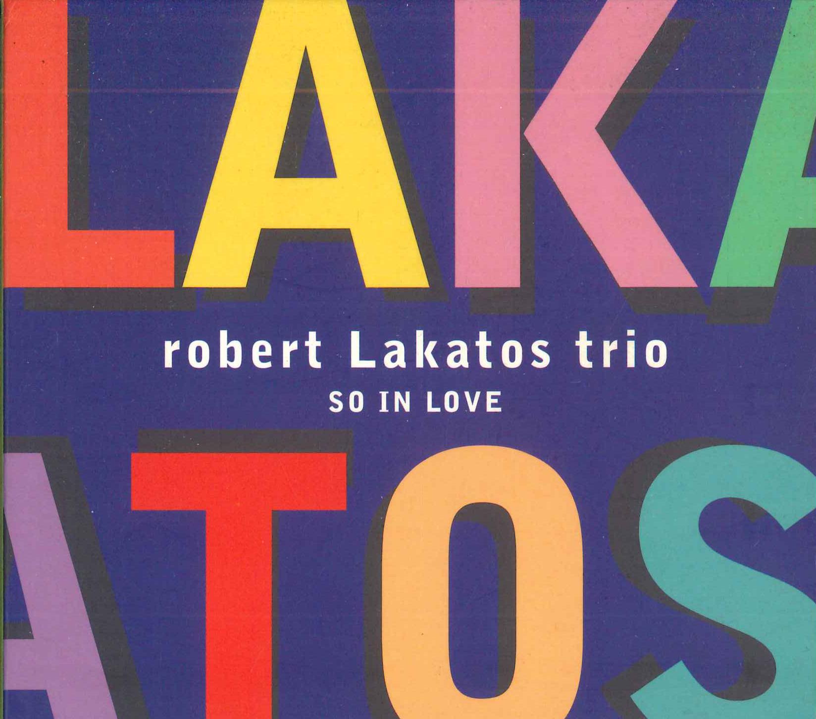 

CD ROBERT LAKATOS TRIO - So In Love AS048 ATELIER SAWANO Japan Jazz Used