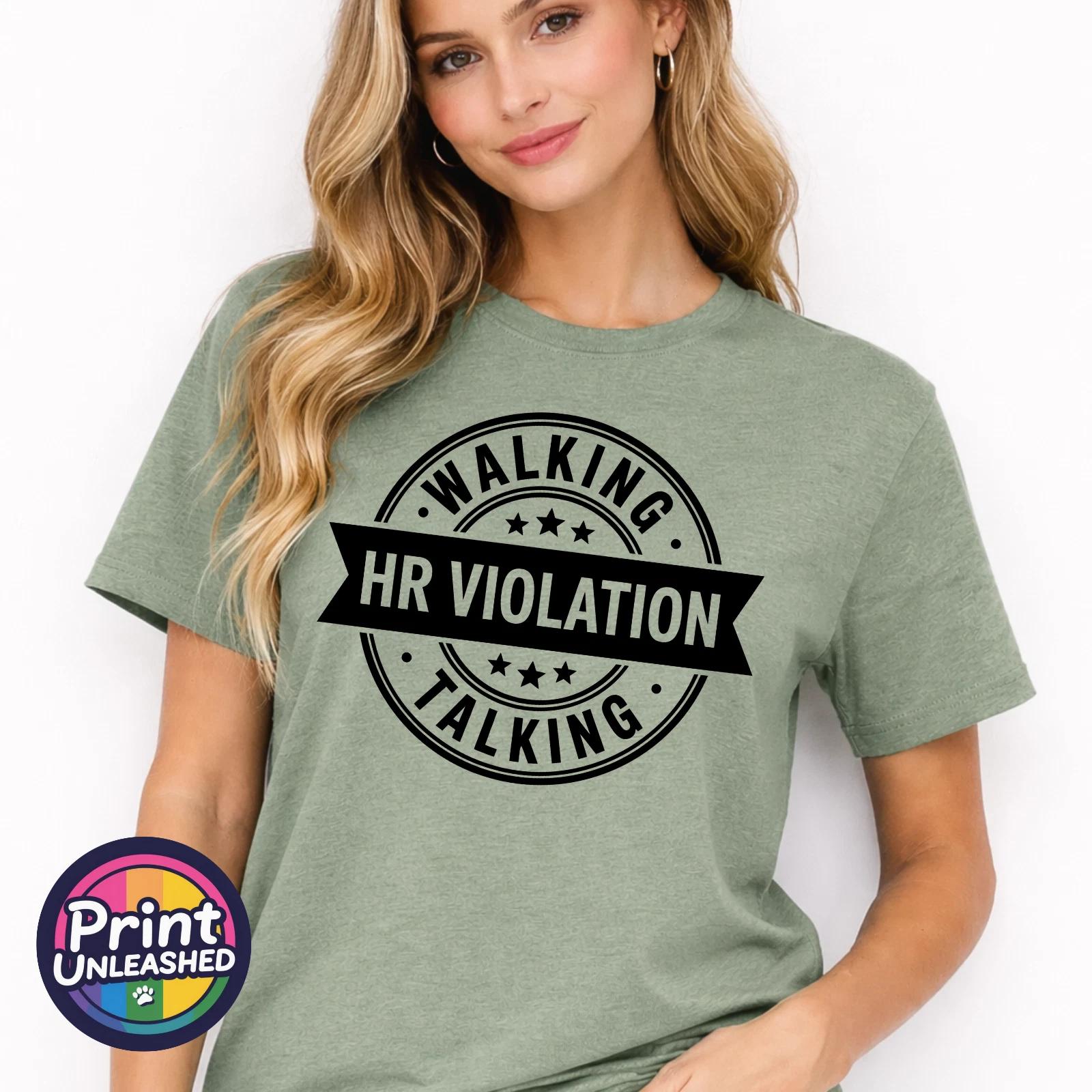 Walking Talking HR Violation T-Shirt Funny Novelty Tee Unisex Fun Office Gift S