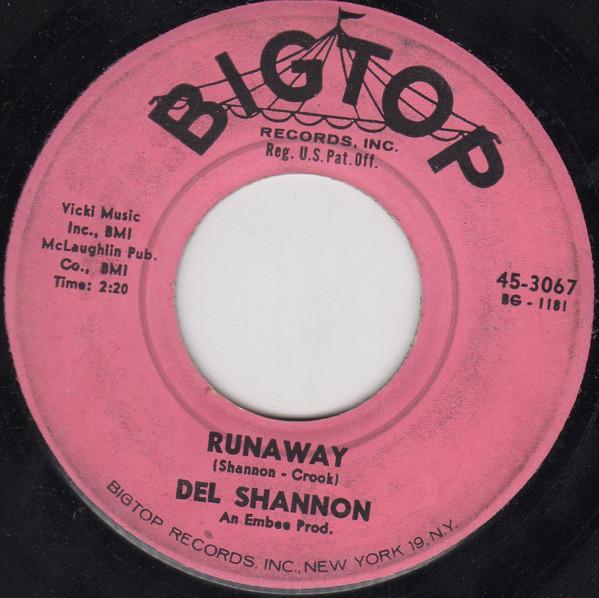 

7inch Record DEL SHANNON - Runaway / Jody 453067 Bigtop 1961 US Rock Used