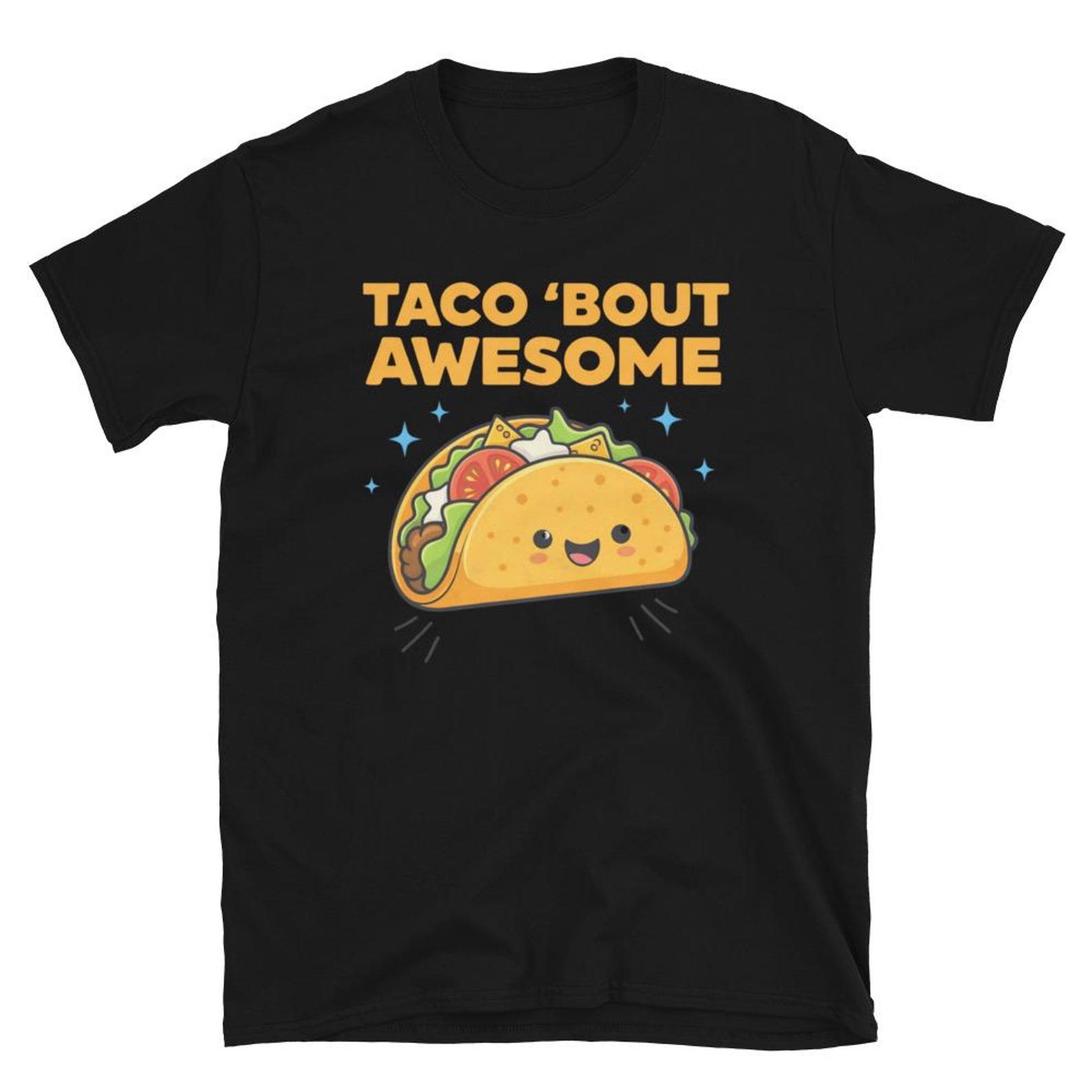Taco ’Bout Awesome Shirt, Cute Taco Tee, Funny Food Pun Shirt, Kawaii Taco Gift, Taco lovers, Birthday gifts S