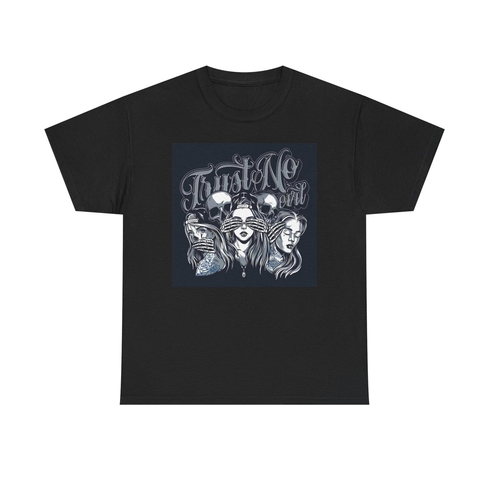 Men s and Women s T-shirts Trust No One Graphic XXL