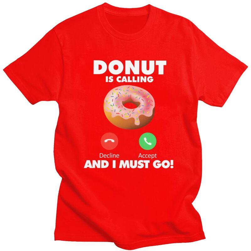 

My Donut Is Calling Tshirt Men Women Short Sleeves Fashion Casual Eating Lover Tee Shirt Summer Style 100 Cotton Camisetas S