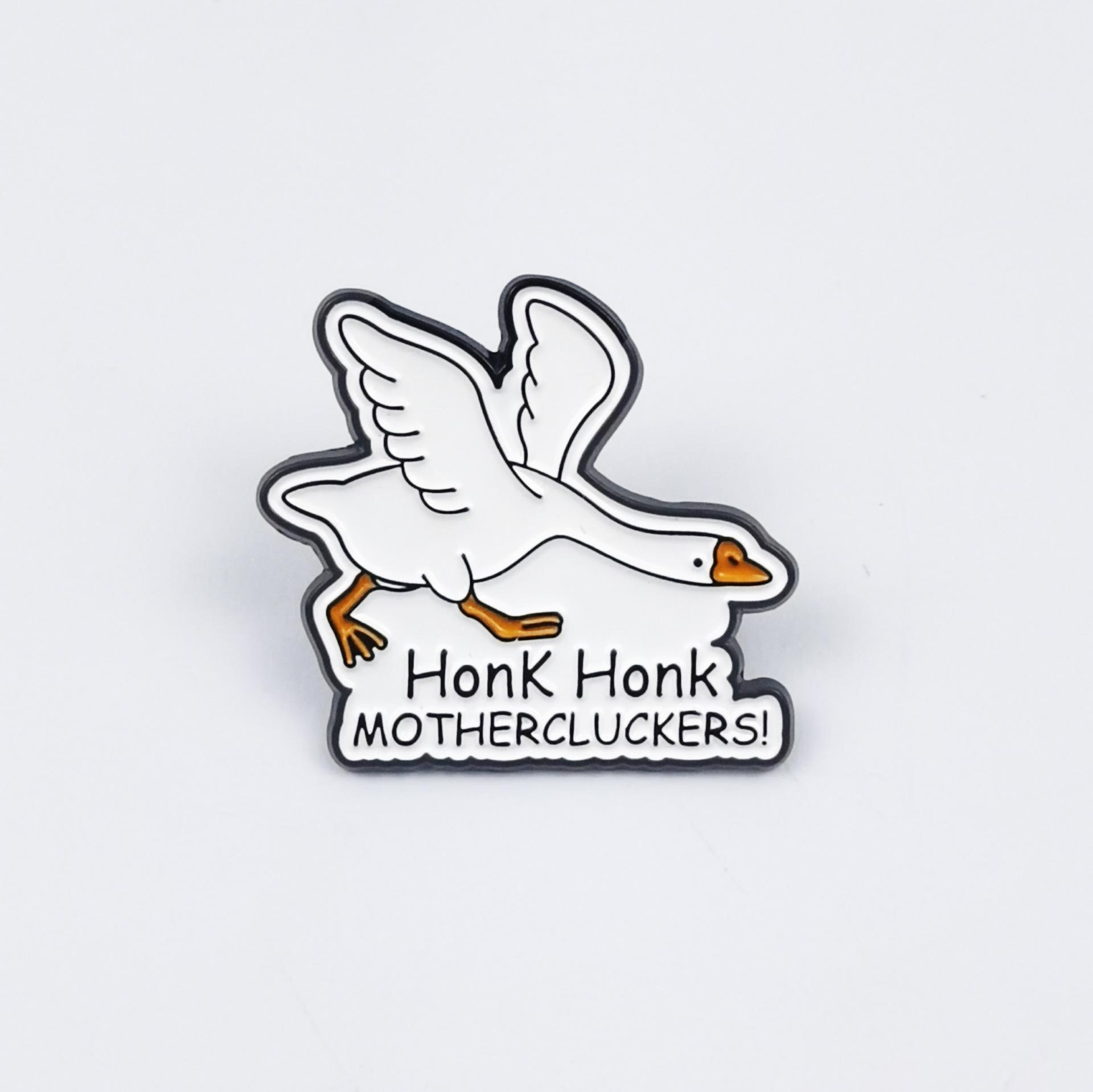 Cartoon Goose Brooch: Cute Metal Badge with English Phrase