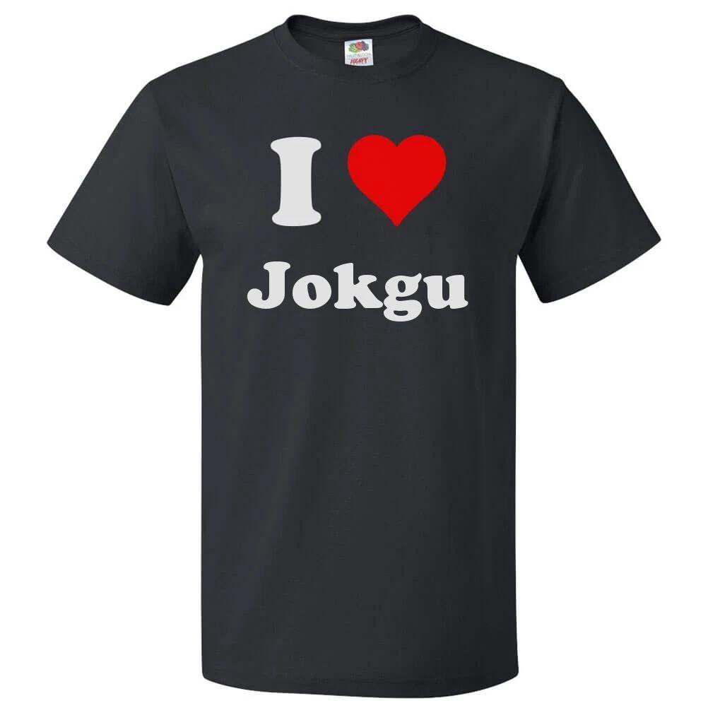 I Love Jokgu T shirt I Heart Jokgu Tee S