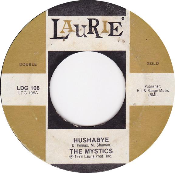 

7inch Record MYSTICS / PASSIONS - Hushabye / Gloria LDG106 Laurie Records US Rock Used