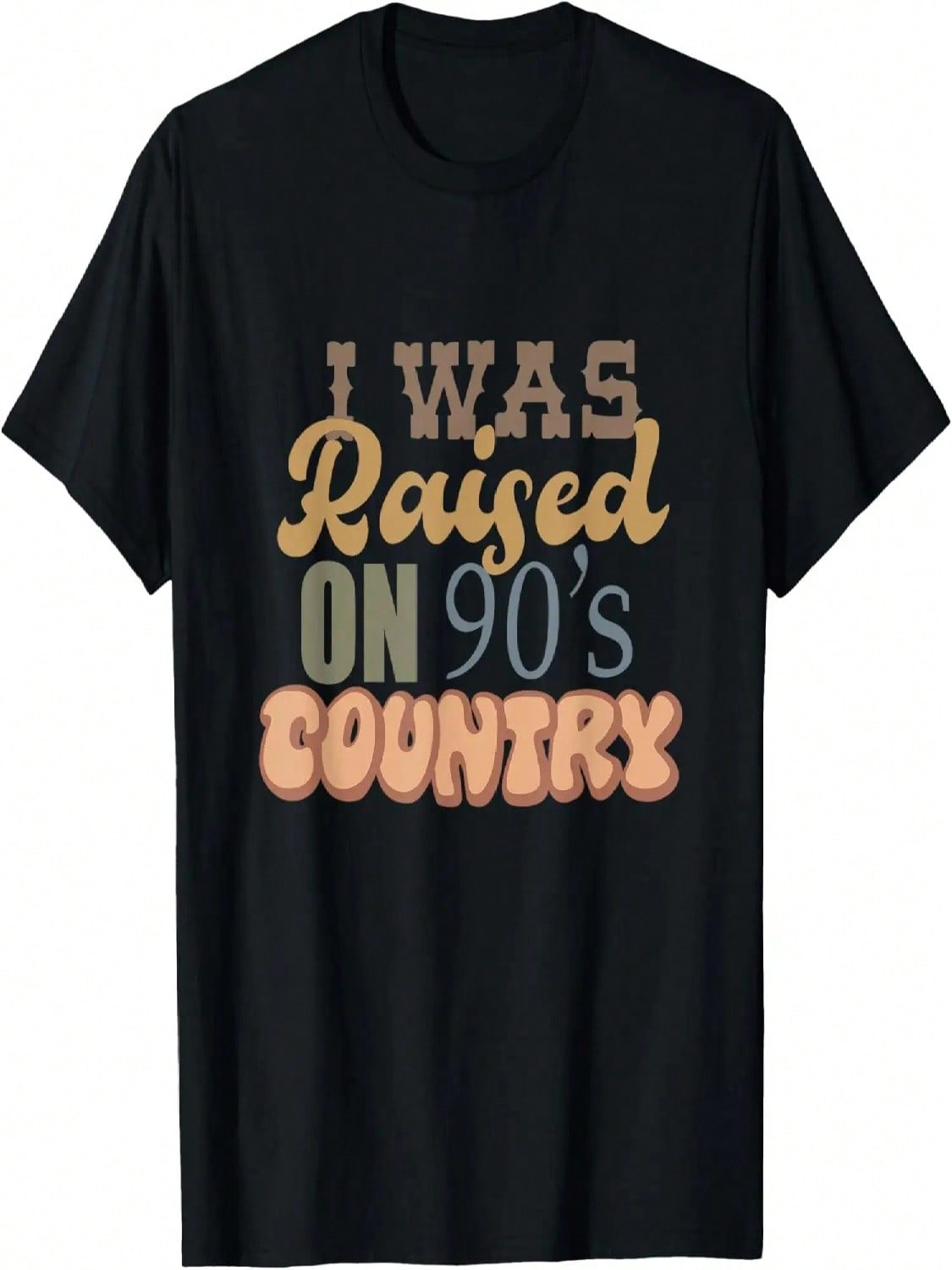 I Was Raised On 90 s Country Apparel T-Shirt S разноцветный